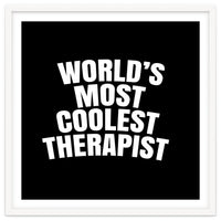 World's most coolest therapist