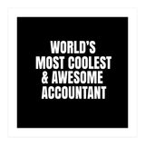 World's most coolest and awesome accountant (Print Only) thumbnail