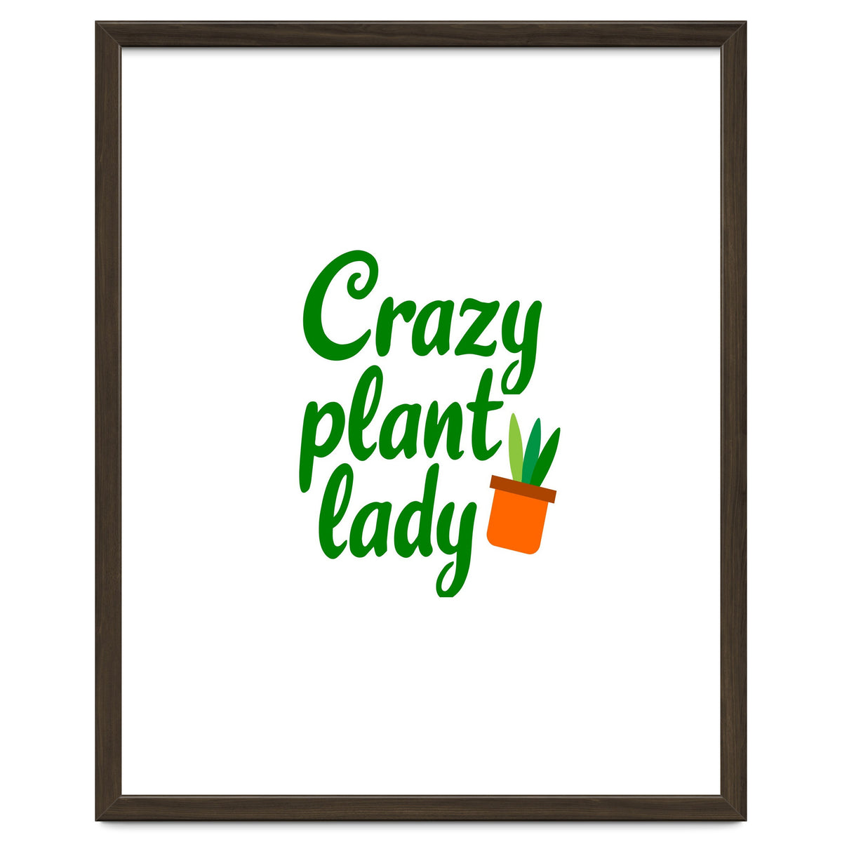 Crazy Plant Lady