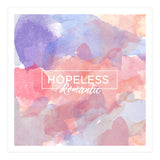 Hopeless Romantic Quote (Print Only) thumbnail