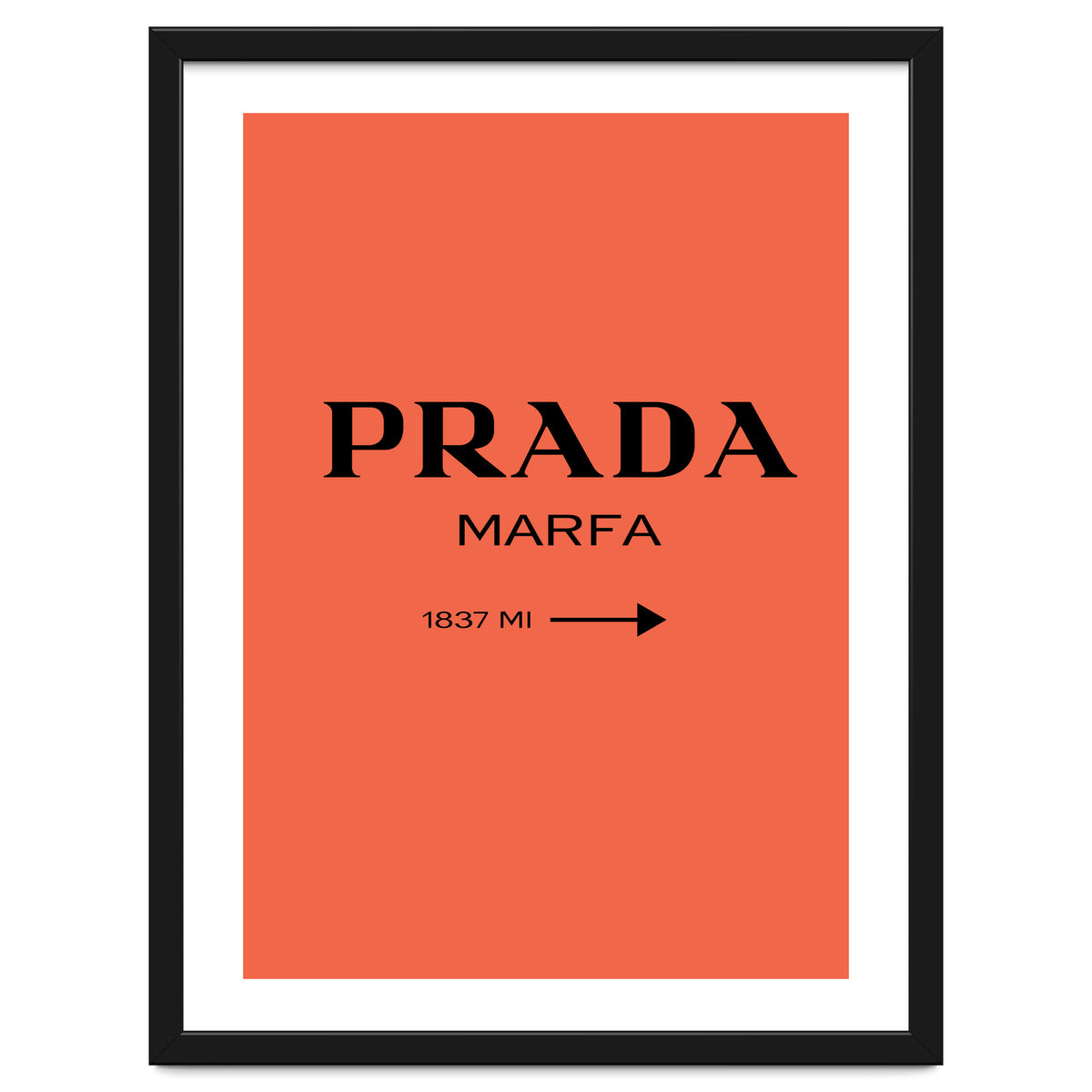 Prada Marfa, Fashion Sign Poster, Chic Decor,