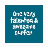 One very talented and awesome surfer (Print Only) thumbnail