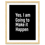 Yes I Am Going To Make It Happen thumbnail
