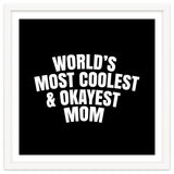 World's most coolest and okayest mom thumbnail