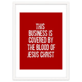 This business is covered by the blood of Jesus thumbnail