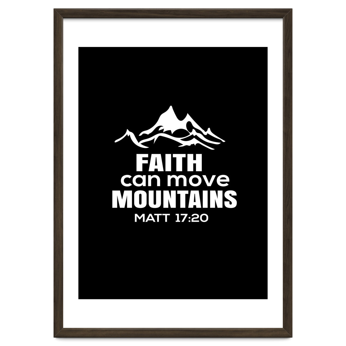 Faith Can Move Mountains