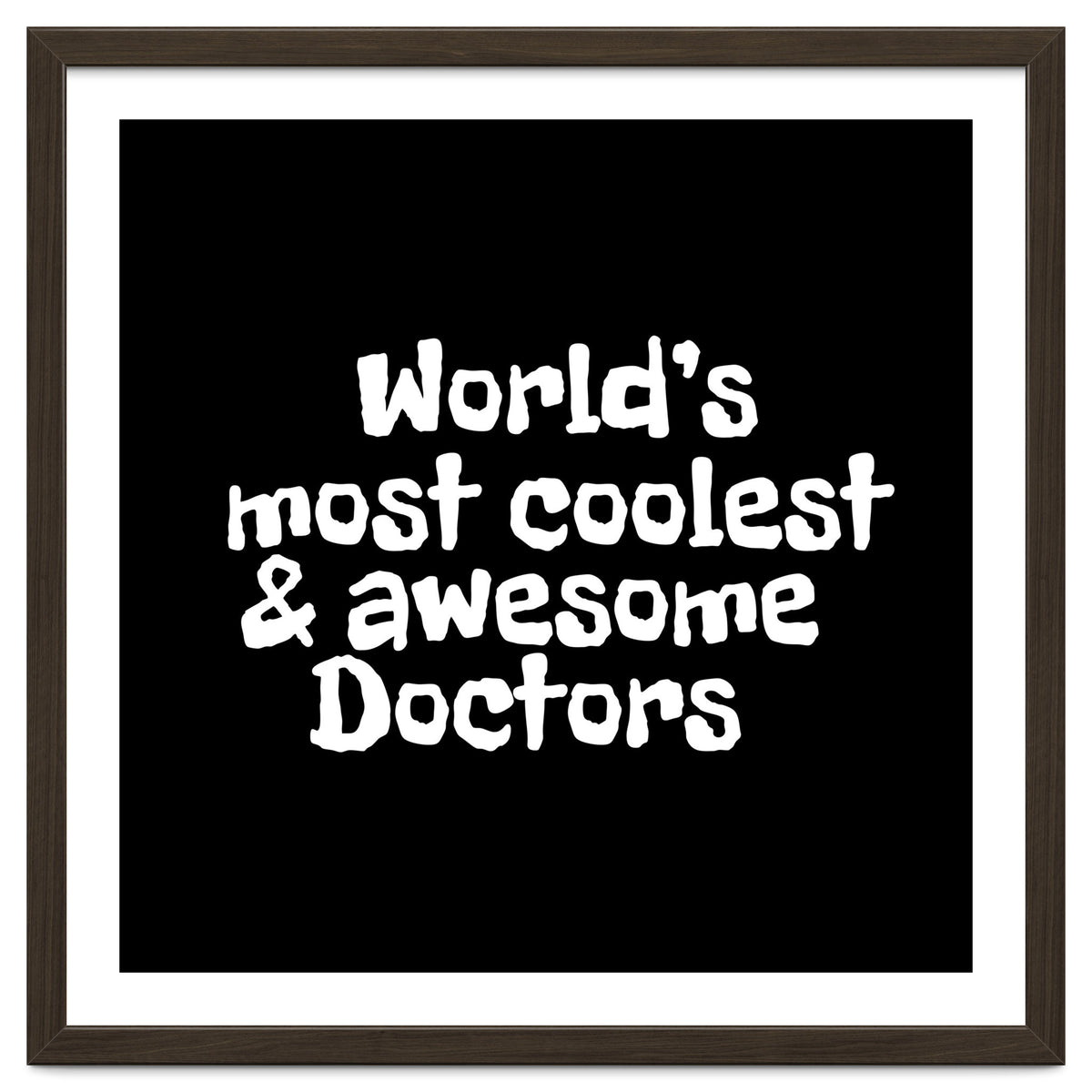 World's most coolest and awesome doctors