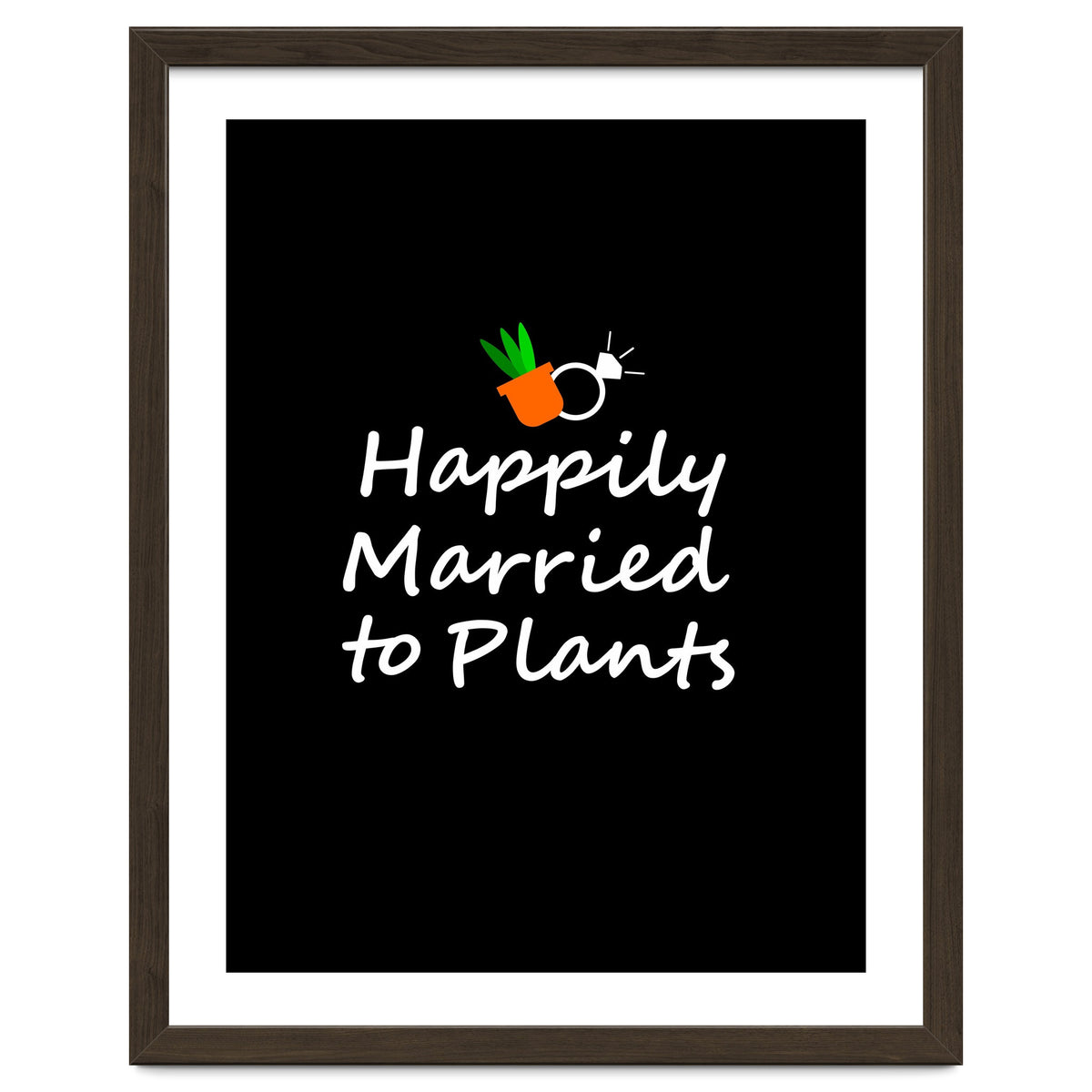 Happily married to plants