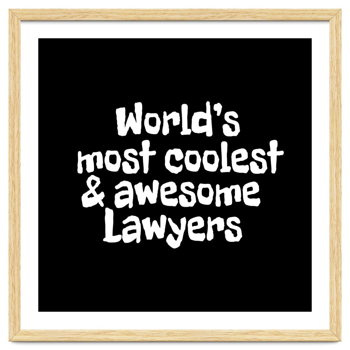 World's most coolest and awesome lawyers