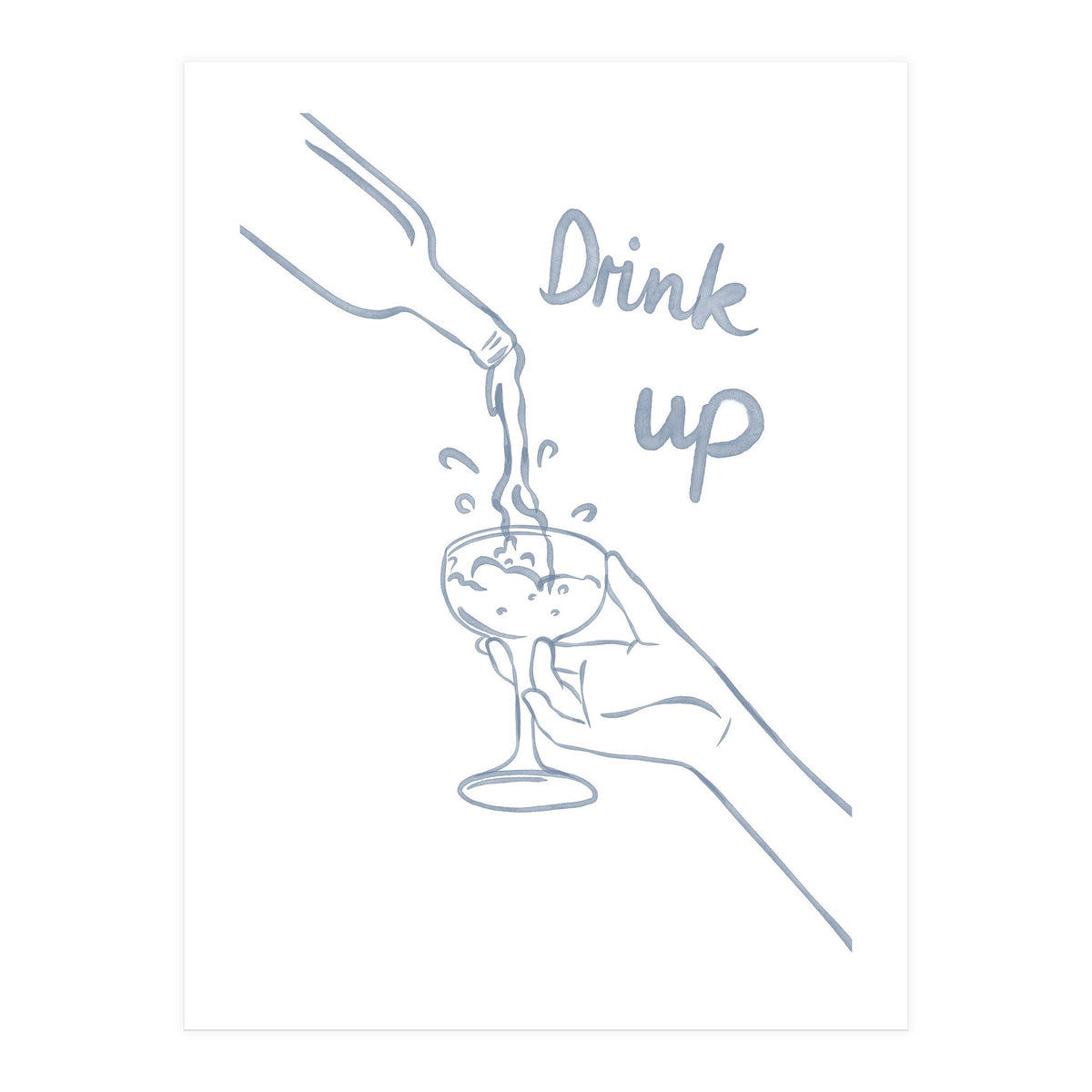 Drink Up (Print Only)
