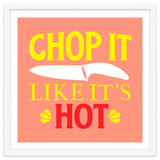 Chop It Like Its Hot thumbnail