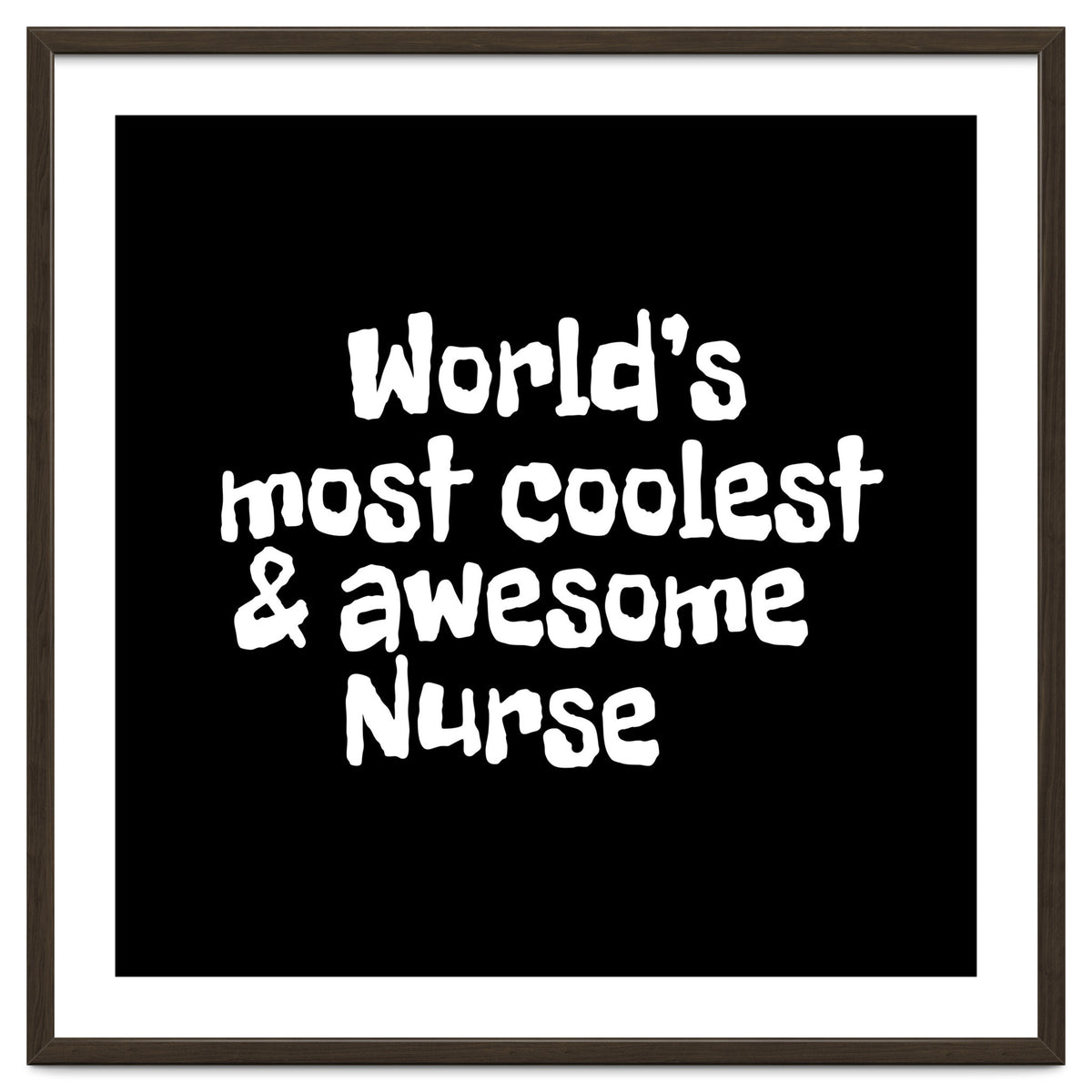 World's most coolest and awesome nurse