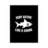Very active like a shark  (Print Only) thumbnail