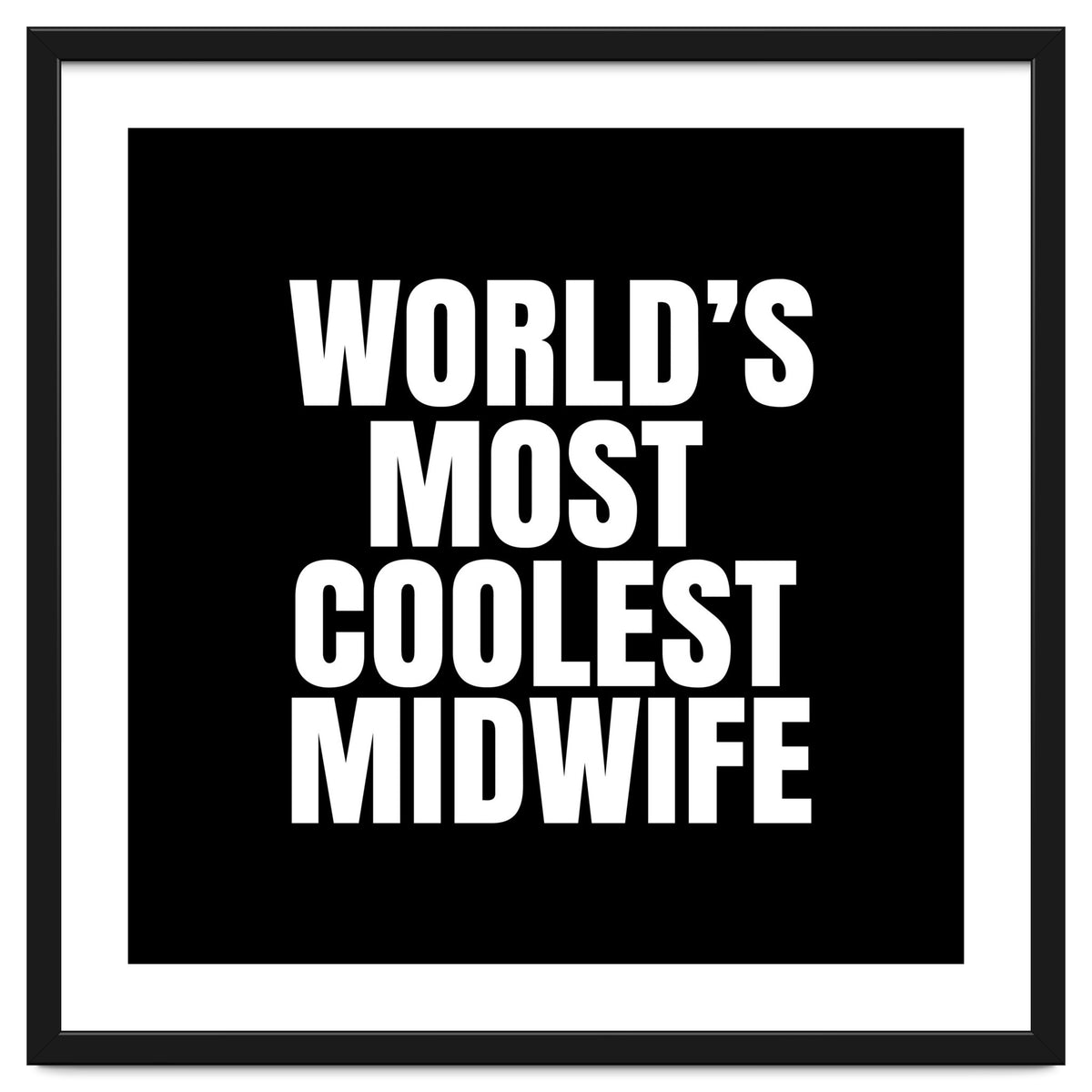 World's most coolest midwife