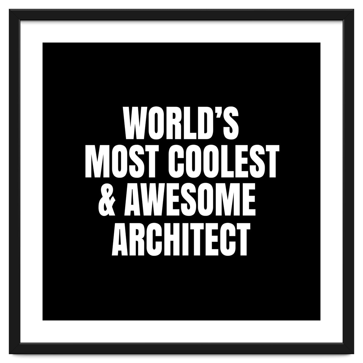World's most coolest and awesome architect