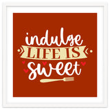 Indulge Life Is Sweet thumbnail