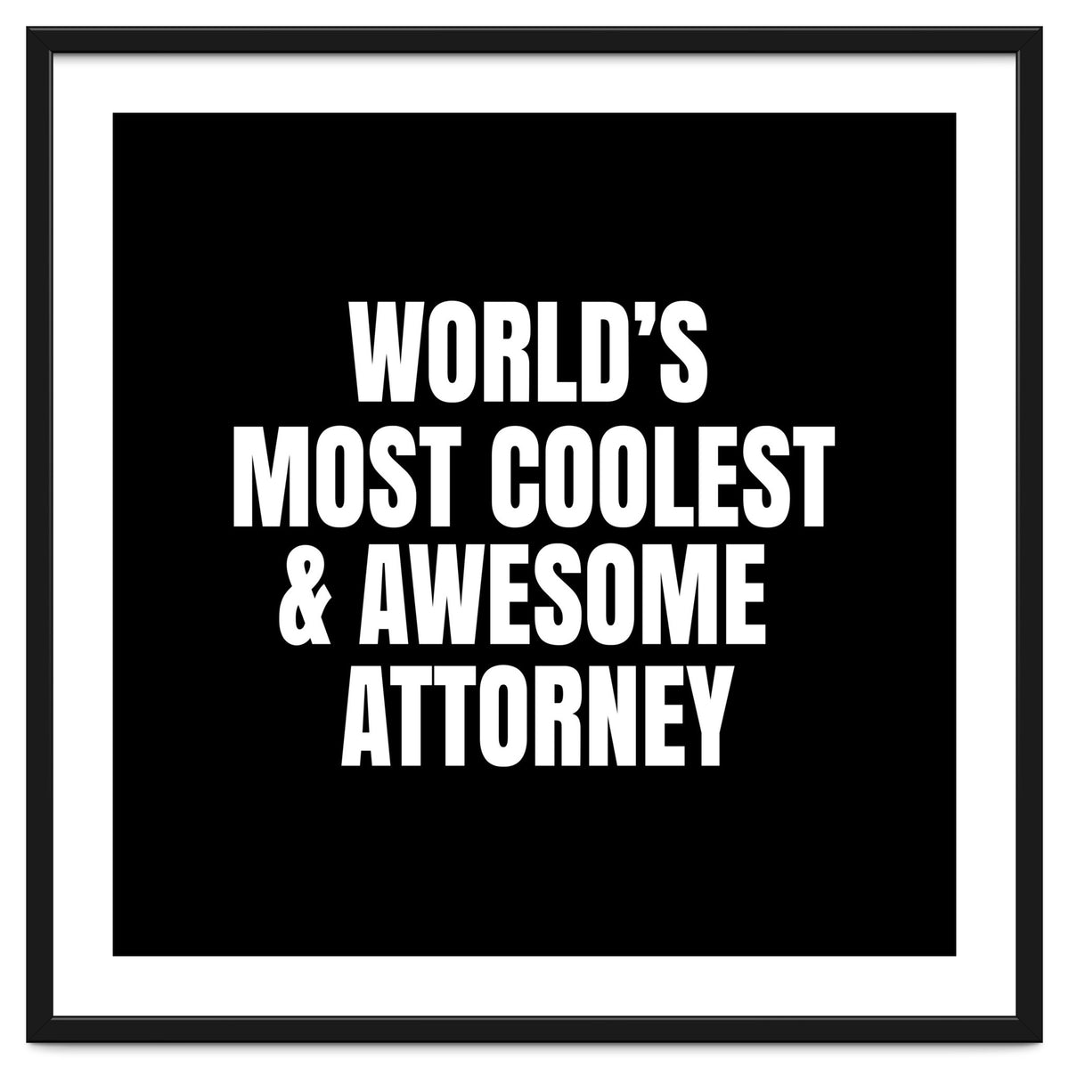 World's most coolest and awesome attorney