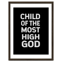 Child Of The Most High God