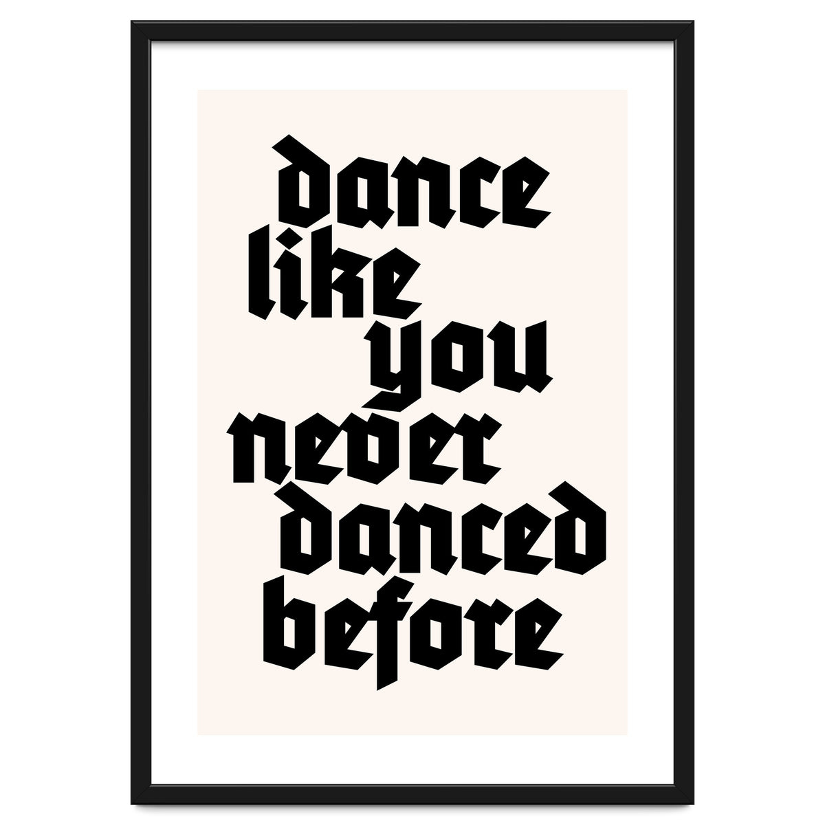 Dance Like Never Before