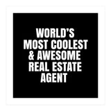 World's most coolest and awesome real estate agent (Print Only) thumbnail