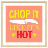 Chop It Like Its Hot thumbnail