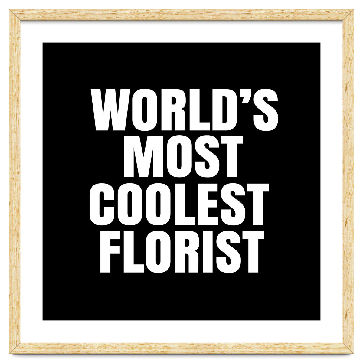 World's most coolest florist