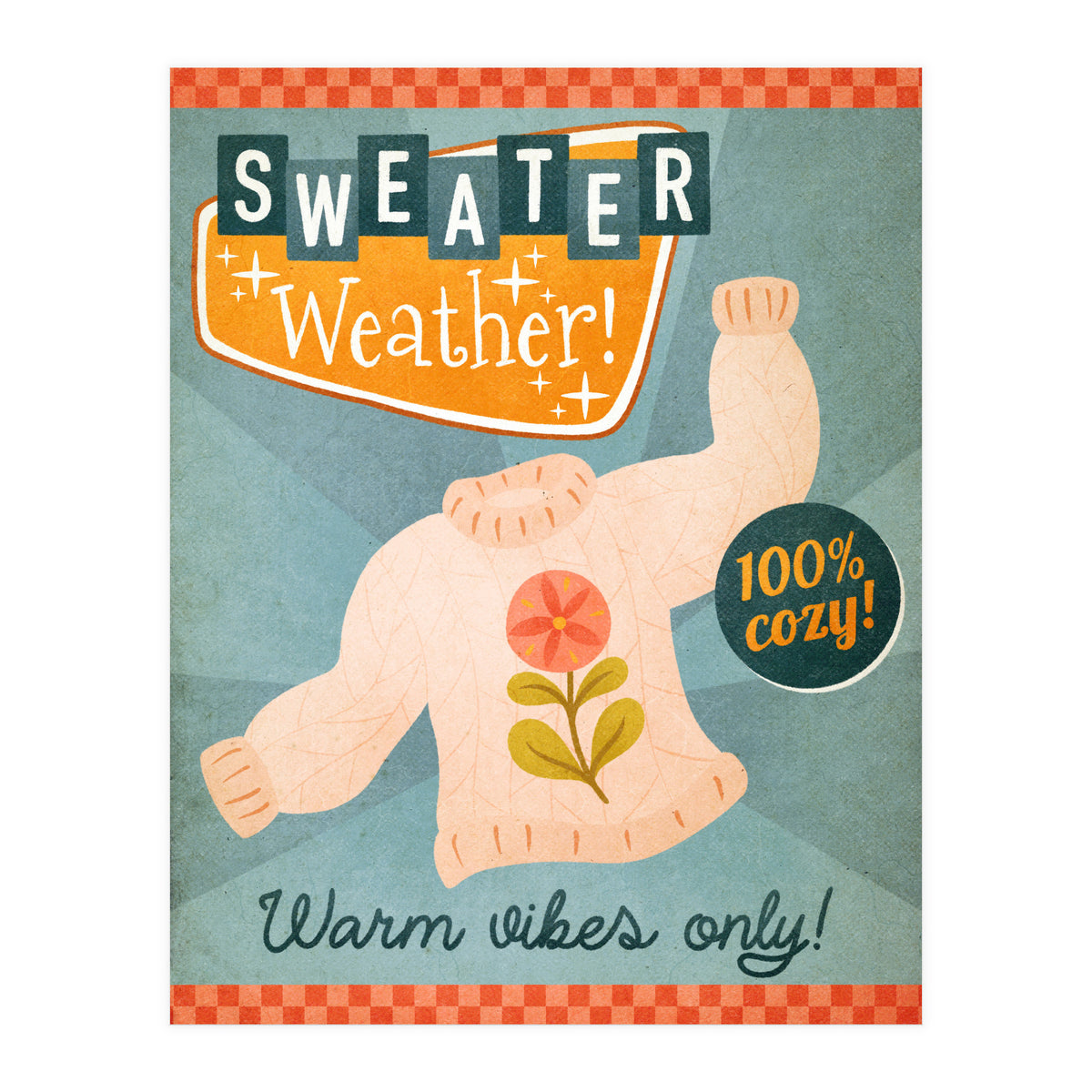 Sweater Weather Print (Print Only)