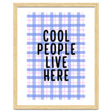 Cool People Live Here, Fun Playful Quote Print for Bright Happy Home Decor thumbnail