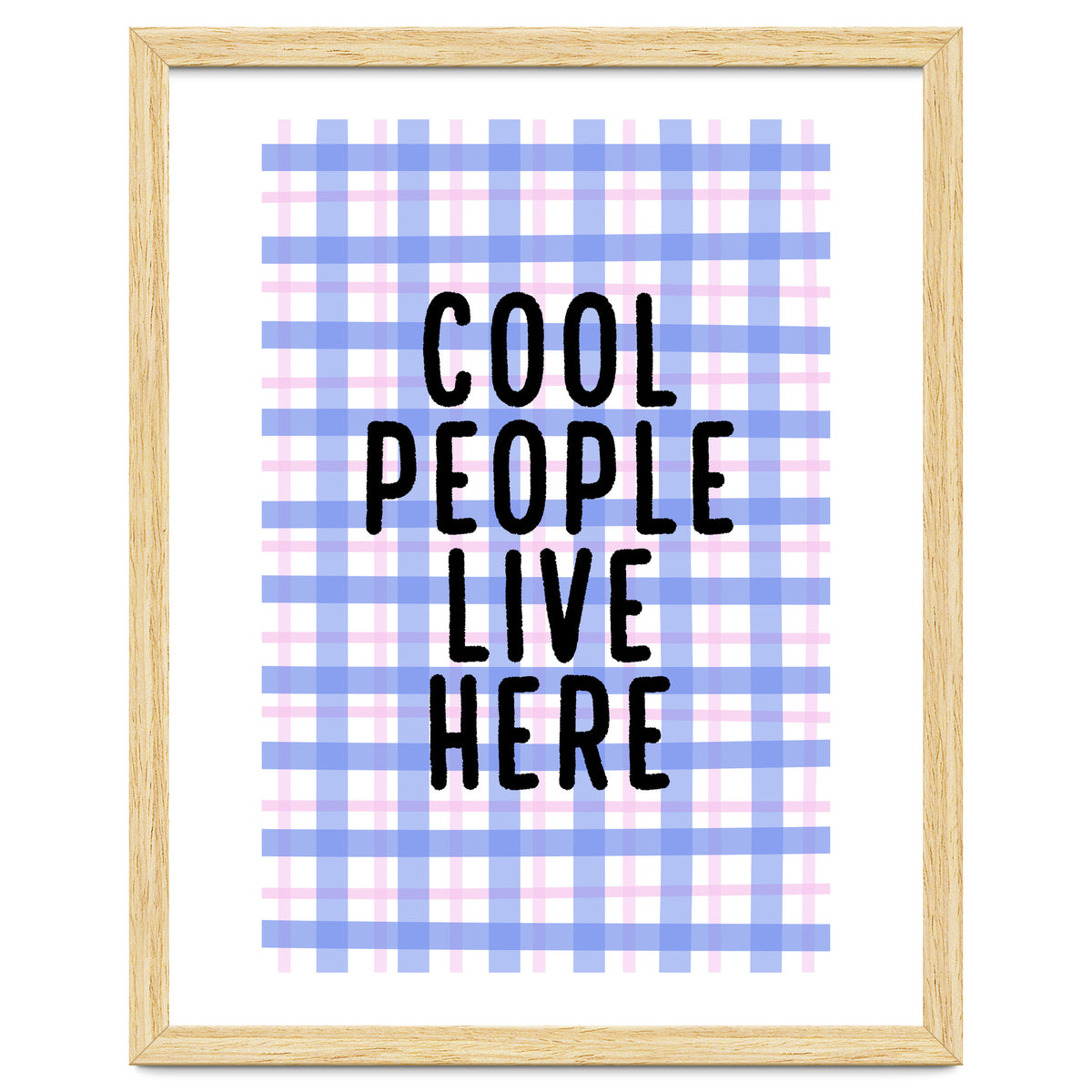 Cool People Live Here, Fun Playful Quote Print for Bright Happy Home Decor