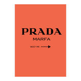 Prada Marfa, Fashion Sign Poster, Chic Decor, (Print Only) thumbnail