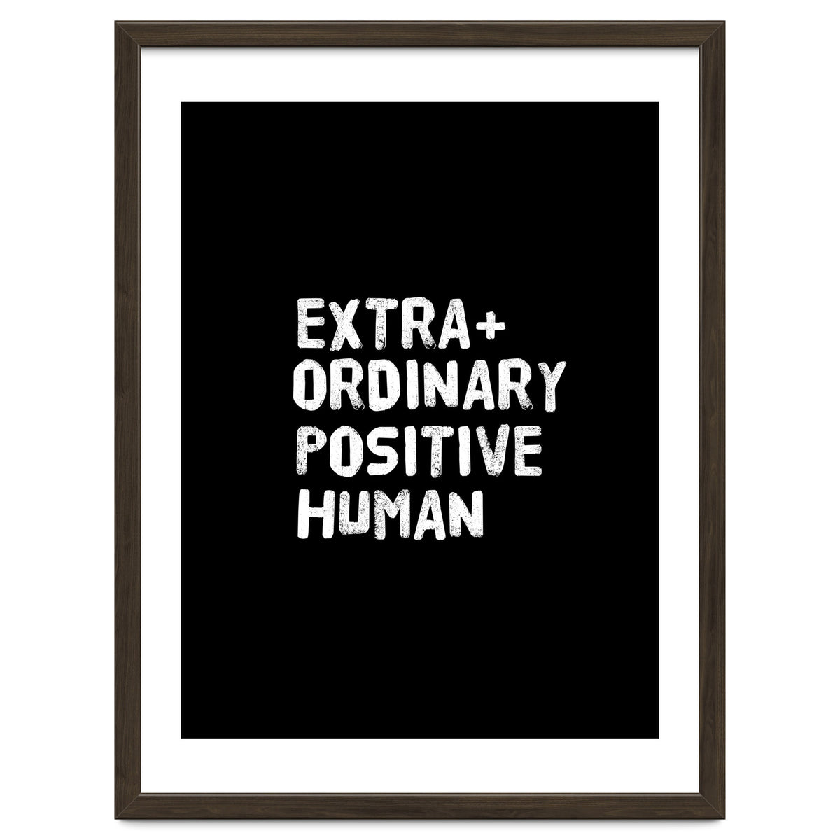 Extra Ordinary Positive Human