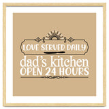 Love Served Daily Dad's Kitchen Open 24 Hours thumbnail