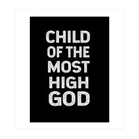 Child Of The Most High God (Print Only)