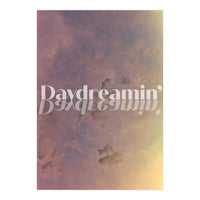 Daydreamin' (Print Only)