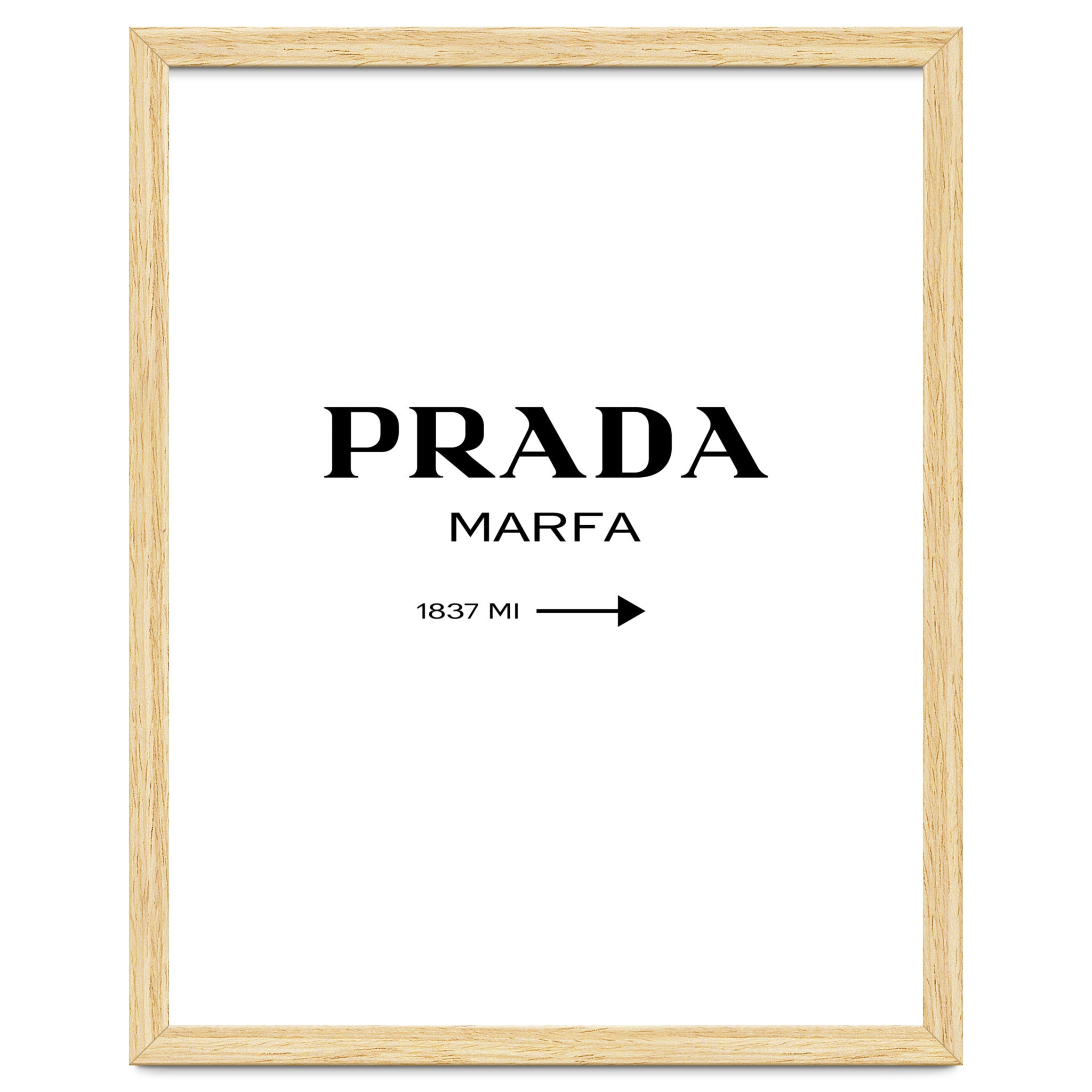Prada Marfa, Fashion Sign Poster Art Print by neeteshdsgn | Arthaus