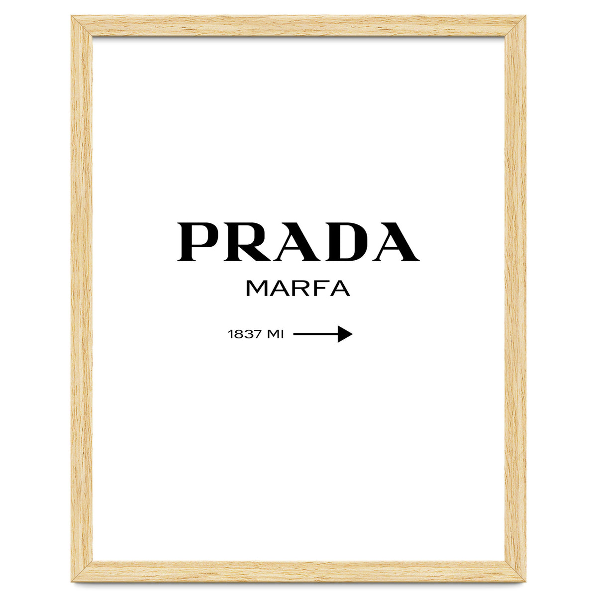 Prada Marfa, Fashion Sign Poster