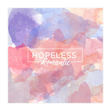 Hopeless Romantic Quote (Print Only) thumbnail