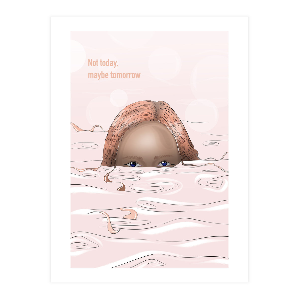 Maybe Tomorrow (Print Only)