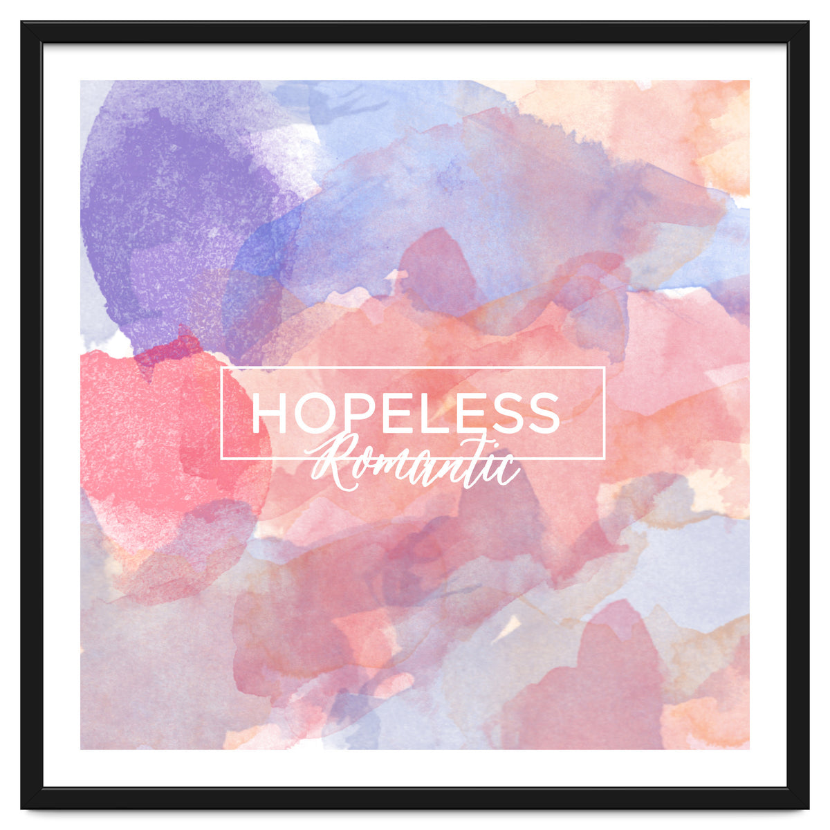 Hopeless Romantic Quote