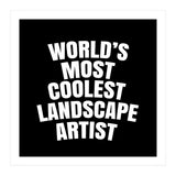 World's most coolest landscape artist (Print Only) thumbnail