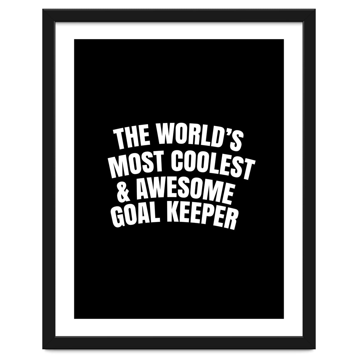World's most coolest and awesome goal Keeper