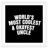 World's most coolest and okayest uncle thumbnail
