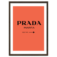 Prada Marfa, Fashion Sign Poster, Chic Decor,