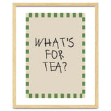 What’s For Tea, Cute Kitchen Quote Print, Playful Wall Art for Dining Spaces thumbnail