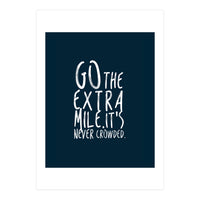 Go The Extra Mile (Print Only)