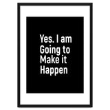 Yes I Am Going To Make It Happen thumbnail
