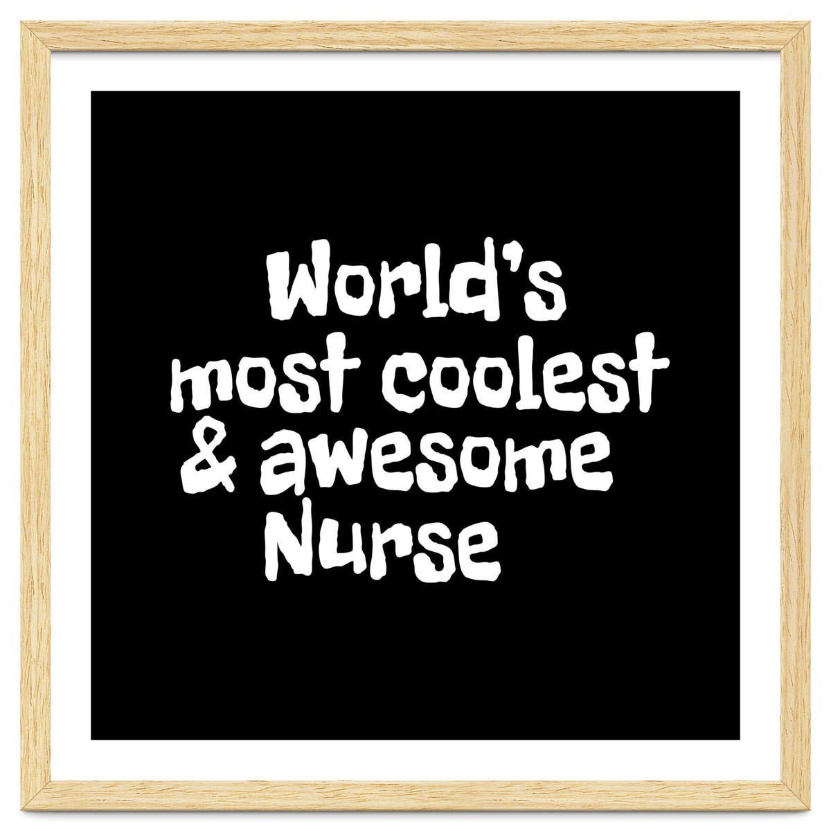 World's most coolest and awesome nurse