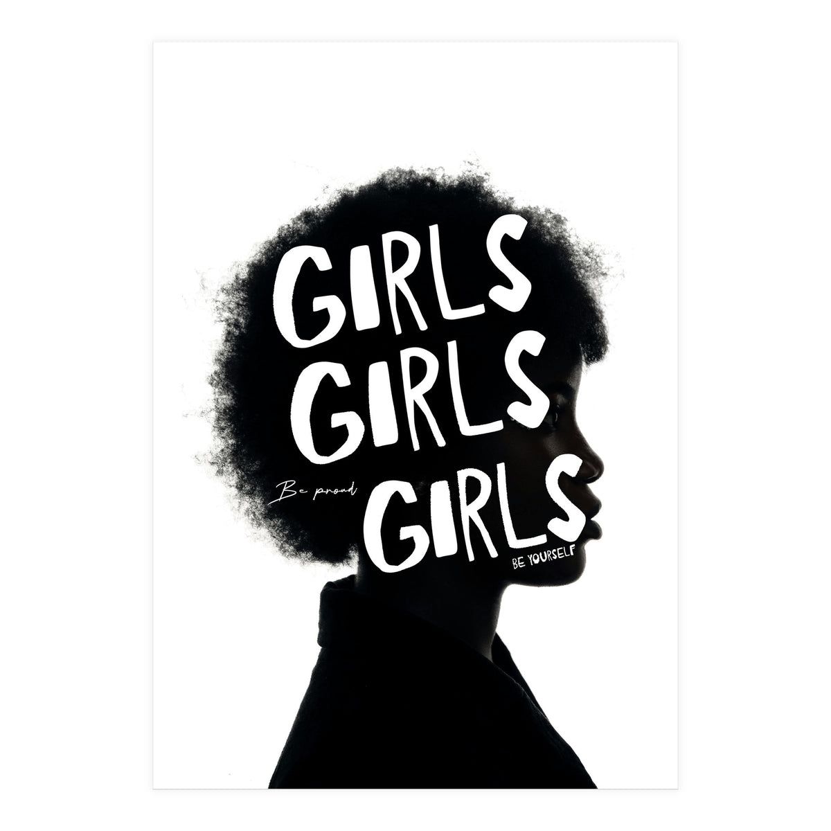 Girls Girls Girl Feminist women Empowerment  (Print Only)
