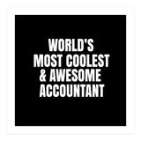 World's most coolest and awesome accountant (Print Only) thumbnail