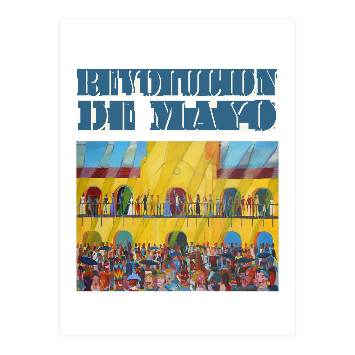 Revolucion De Mayo 7 (Print Only)